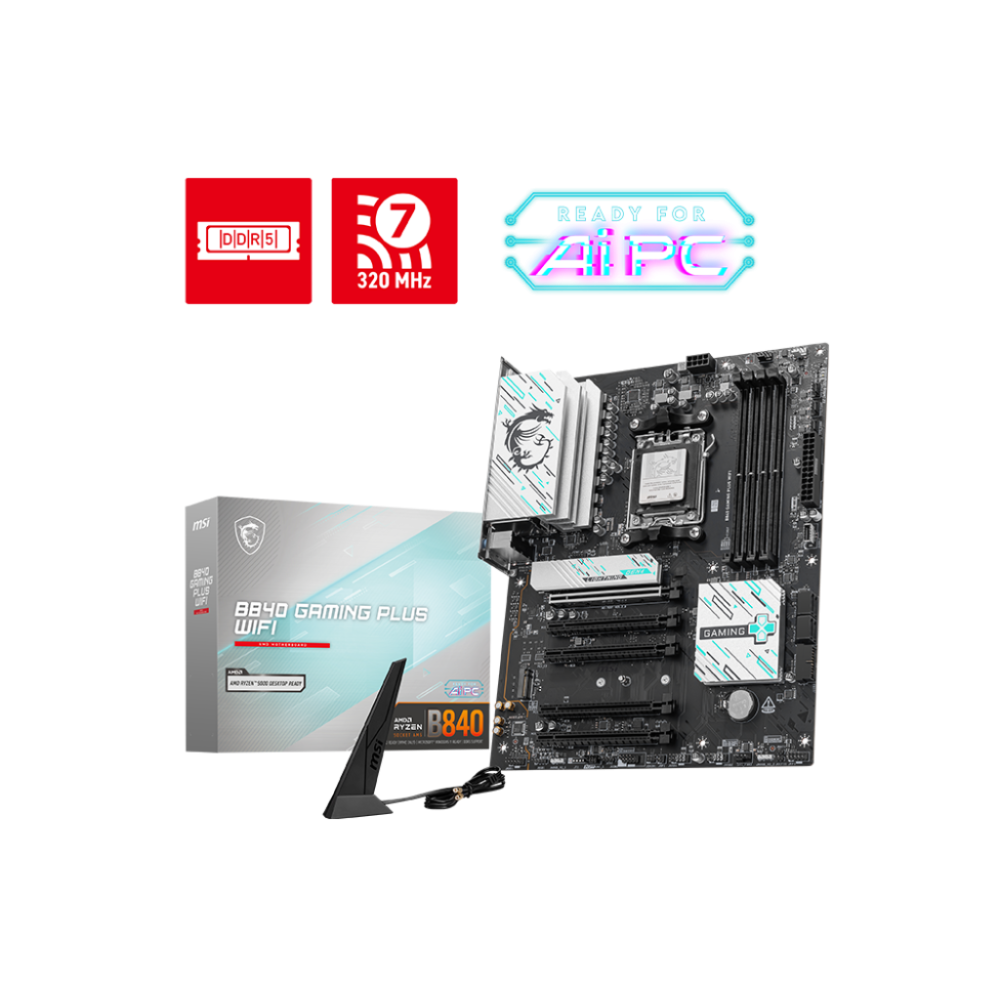 Carte mère MSI B840 GAMING PLUS WIFI / ATX / AM5 / DDR5