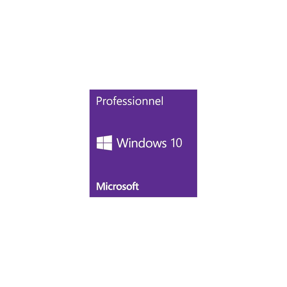 Microsoft Windows 10 Professionnel 64 bits (français) - OEM